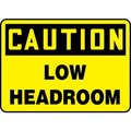 Accuform Accuform Caution Sign, Low Headroom, 10inW x 7inH, Adhesive Vinyl MECR620VS